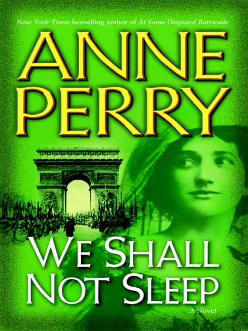 Title details for We Shall Not Sleep by Anne Perry - Wait list